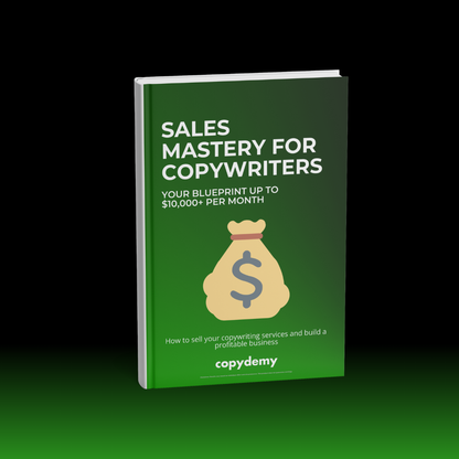 Sales Mastery for Copywriters